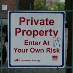 Elements and Specifics Details - private Property - Enter at your own risk sign