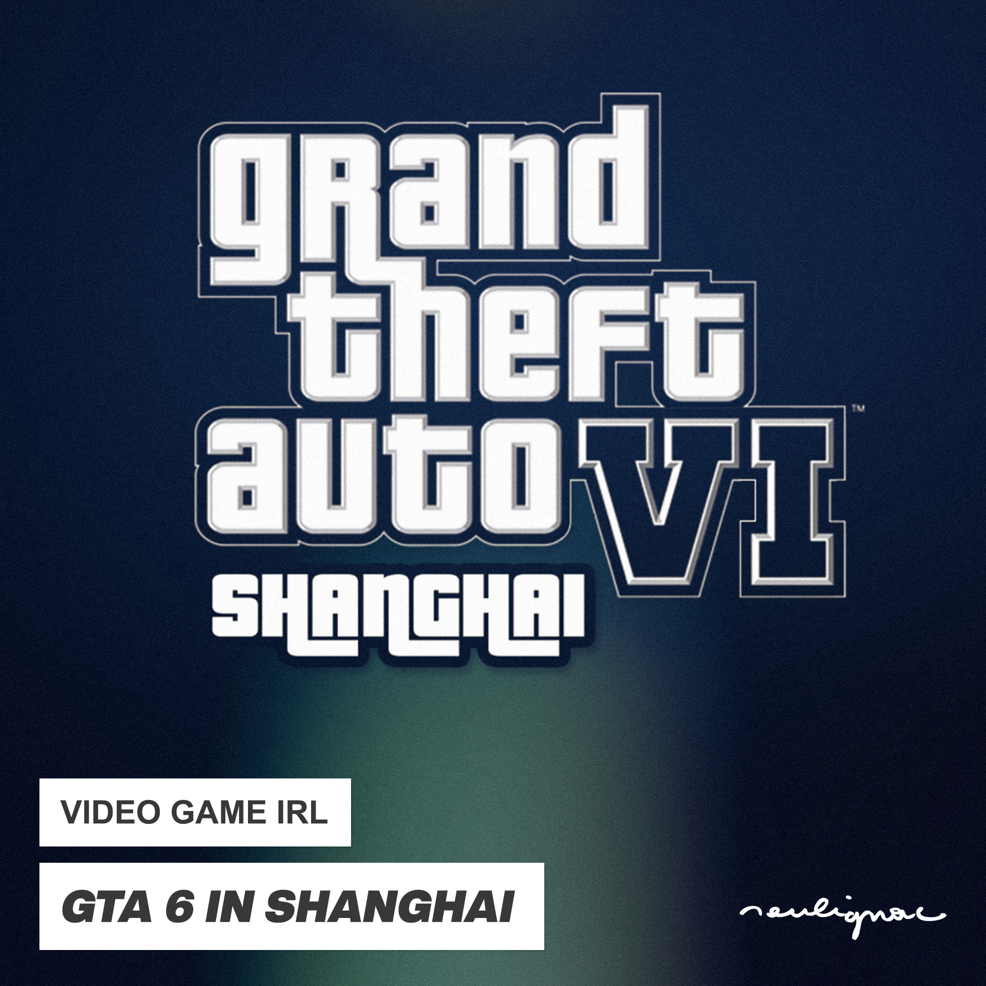 François Soulignac : GTA 6 in Shanghai, China