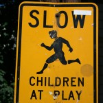 Slow Children at play Sign