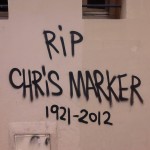 Paris Street Art - RIP Chris Marker 1921-2012 - Tag Graffiti on the wall