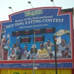Home of the International Nathan's Hot Dog Eating Contast at Coney Island (Countdown to July to 4th)