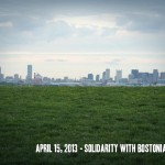 April 15, 2013 - Solidarity with Bostonians